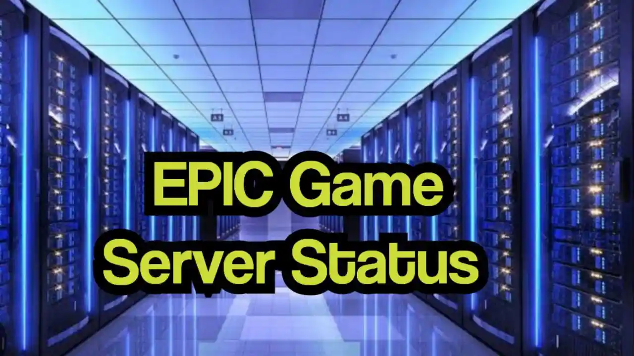 Epic Game Server Status